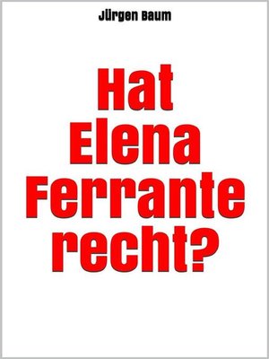 cover image of Hat Elena Ferrante recht?